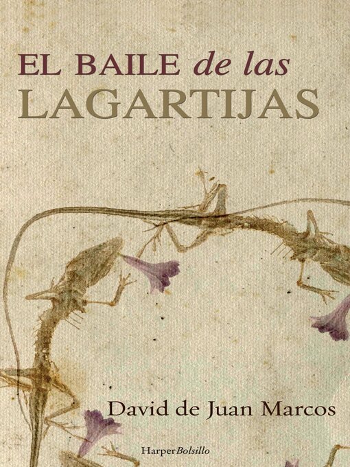 Title details for El baile de las lagartijas by David De Juan Marcos - Available